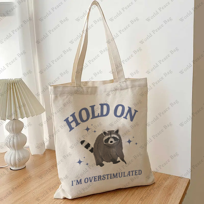 1 pc Hold On I'm Overstimulate - Women Bags Offers review and price
